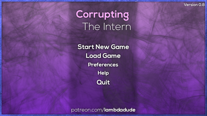 Corrupting The Intern – New Version 0.8