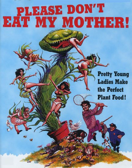 Please Don’t Eat My Mother