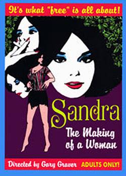 Sandra: the Making of a Woman