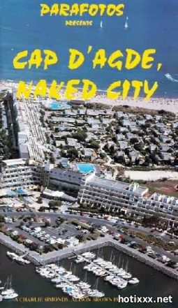 Cap d’Agde – Naked City / Голый Город (1997)