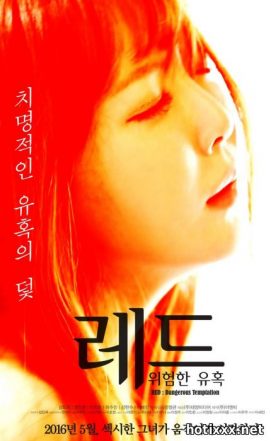 레드: 위험한 유혹 / le-deu: wi-heom-han yoo-hok / Red: A Dangerous Seduction (2016)