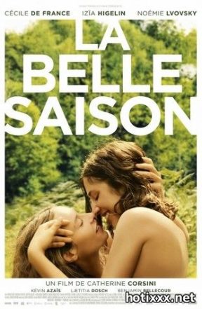 Наше лето / La belle saison / Summertime (2015)