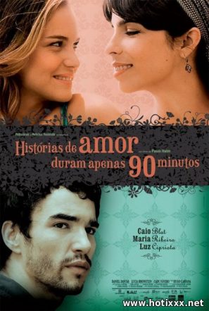 Historias de Amor Duram Apenas 90 Minutos / Love Stories Only Last 90 minutes / Любовные истории только последние 90 минут (2009)