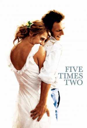 Five Times Two (2004)