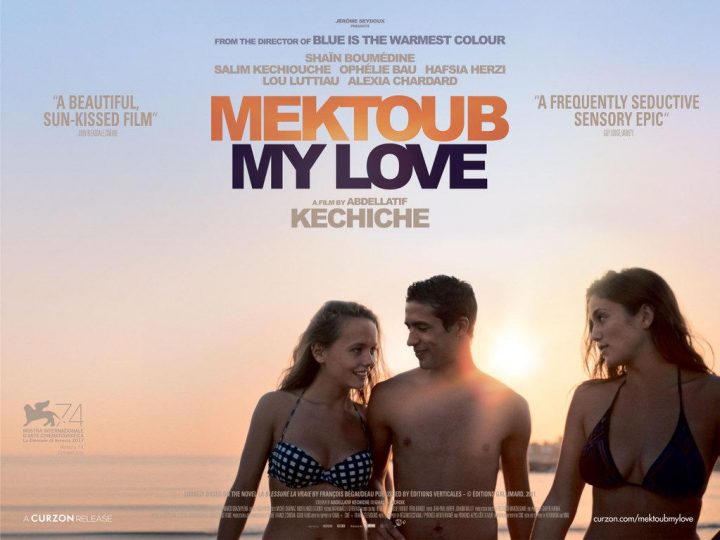 Mektoub, My Love: Canto Uno / Destiny, My Love: First Song / La blessure, la vraie / Les des sont jetes / Shameless (2017)