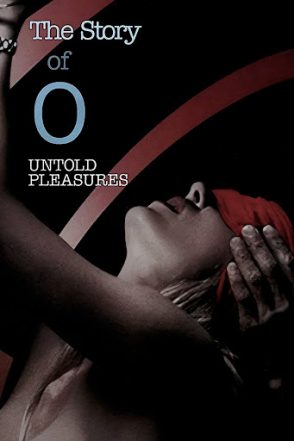 The Story of O Untold Pleasures 2002