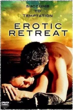 Erotic Retreat / Эротическое убежище (2005)