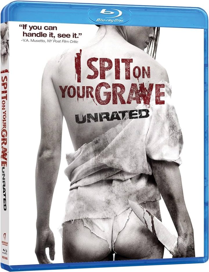 I Spit on Your Grave Unrated (2010)