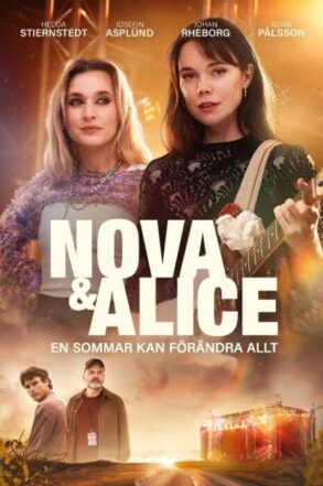 Nova & Alice (2024)